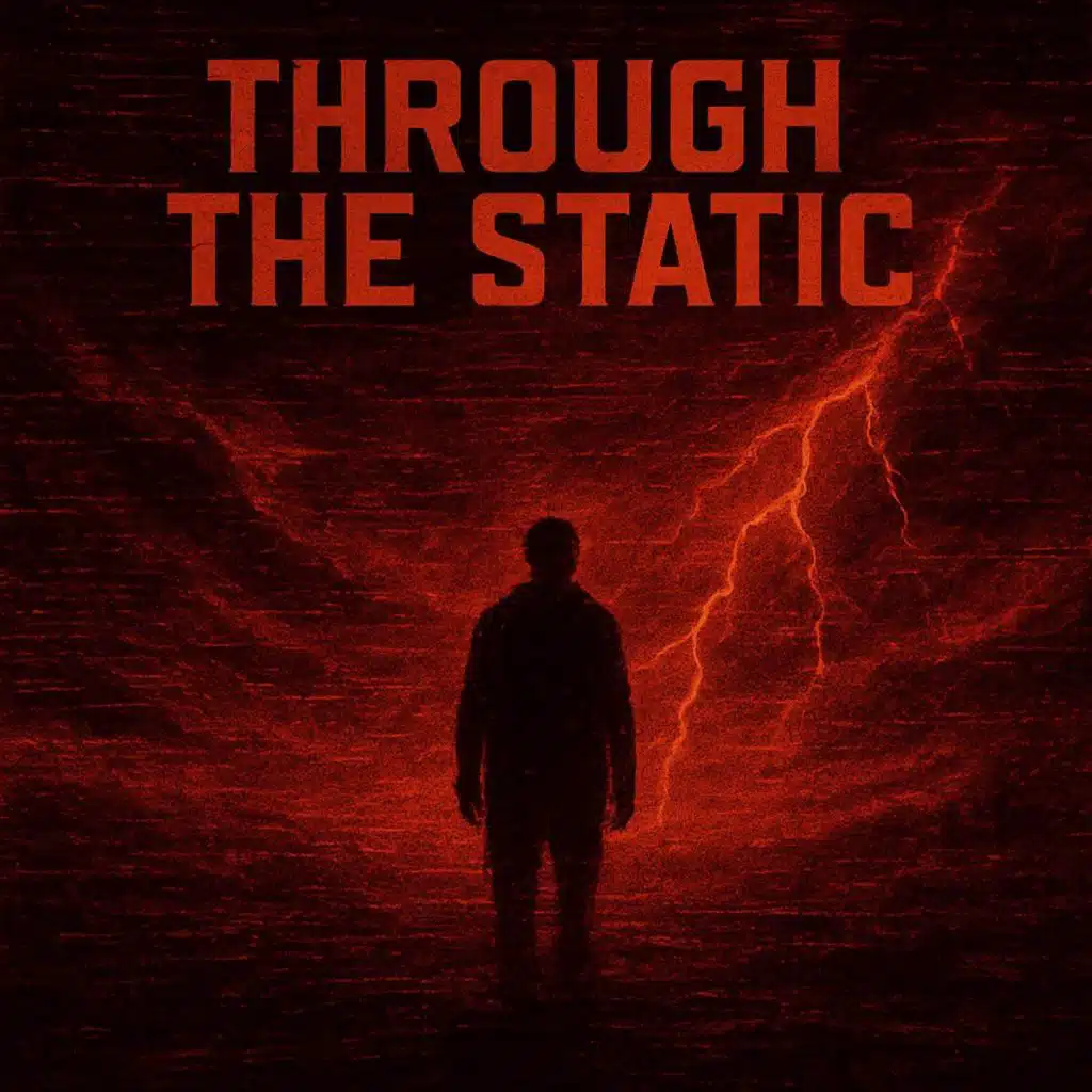 Through The Static