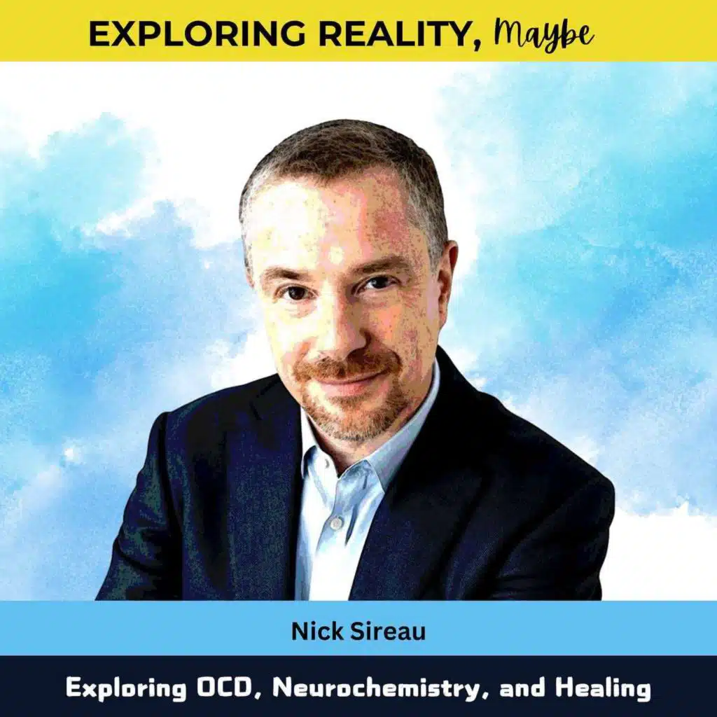 #31 Exploring OCD, Neurochemistry, and Healing