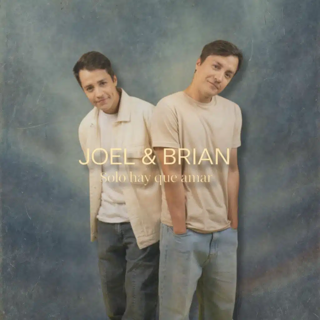 Joel & Brian