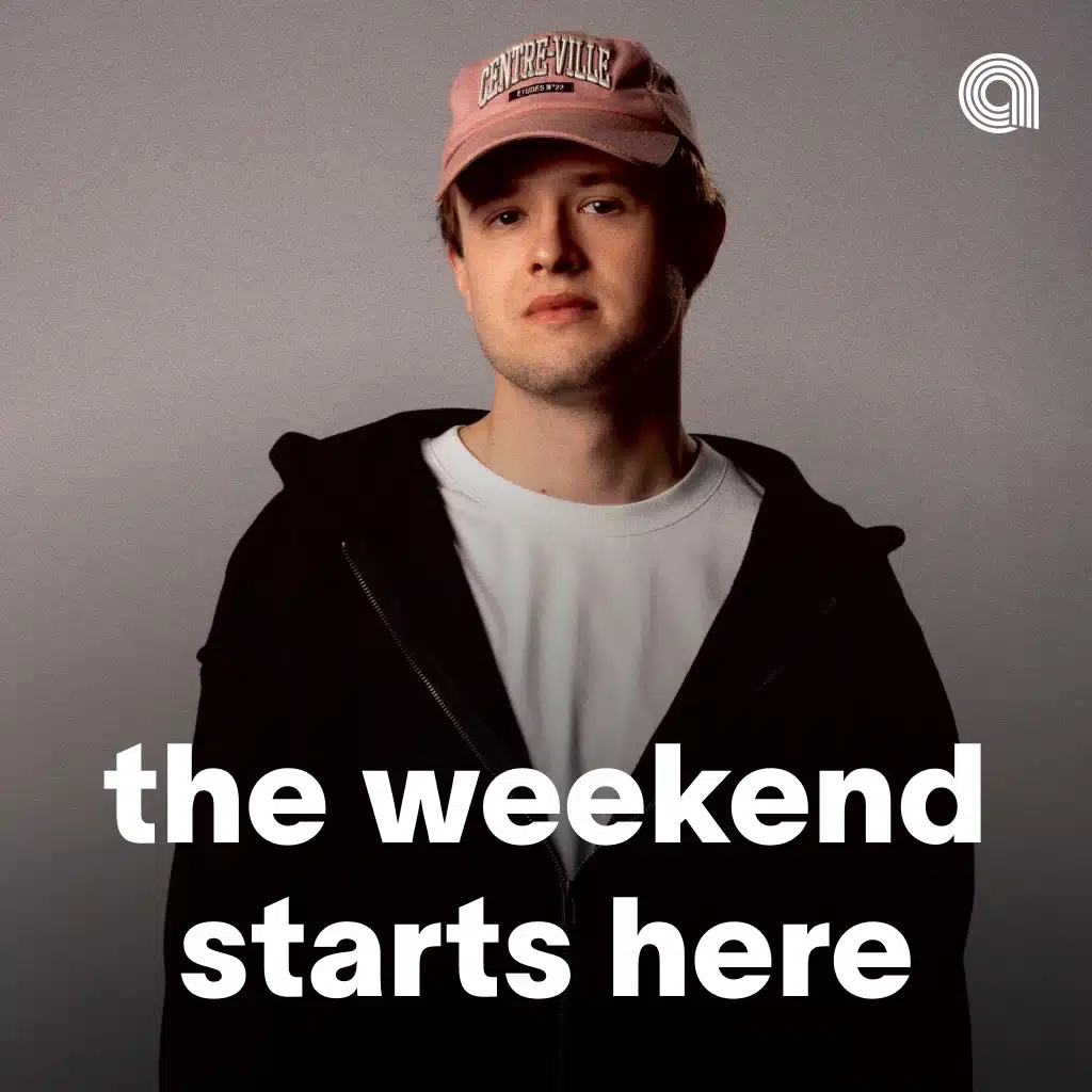 The Weekend Starts Here