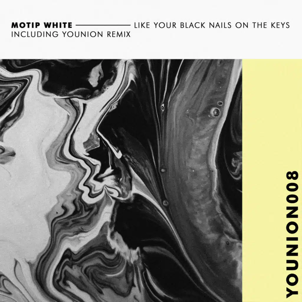 Like Your Black Nails On The Keys (Younion Remix) [feat. Re.You & Eins Tiefer]