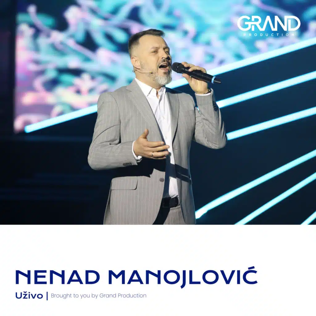 Nenad Manojlovic & Grand Production