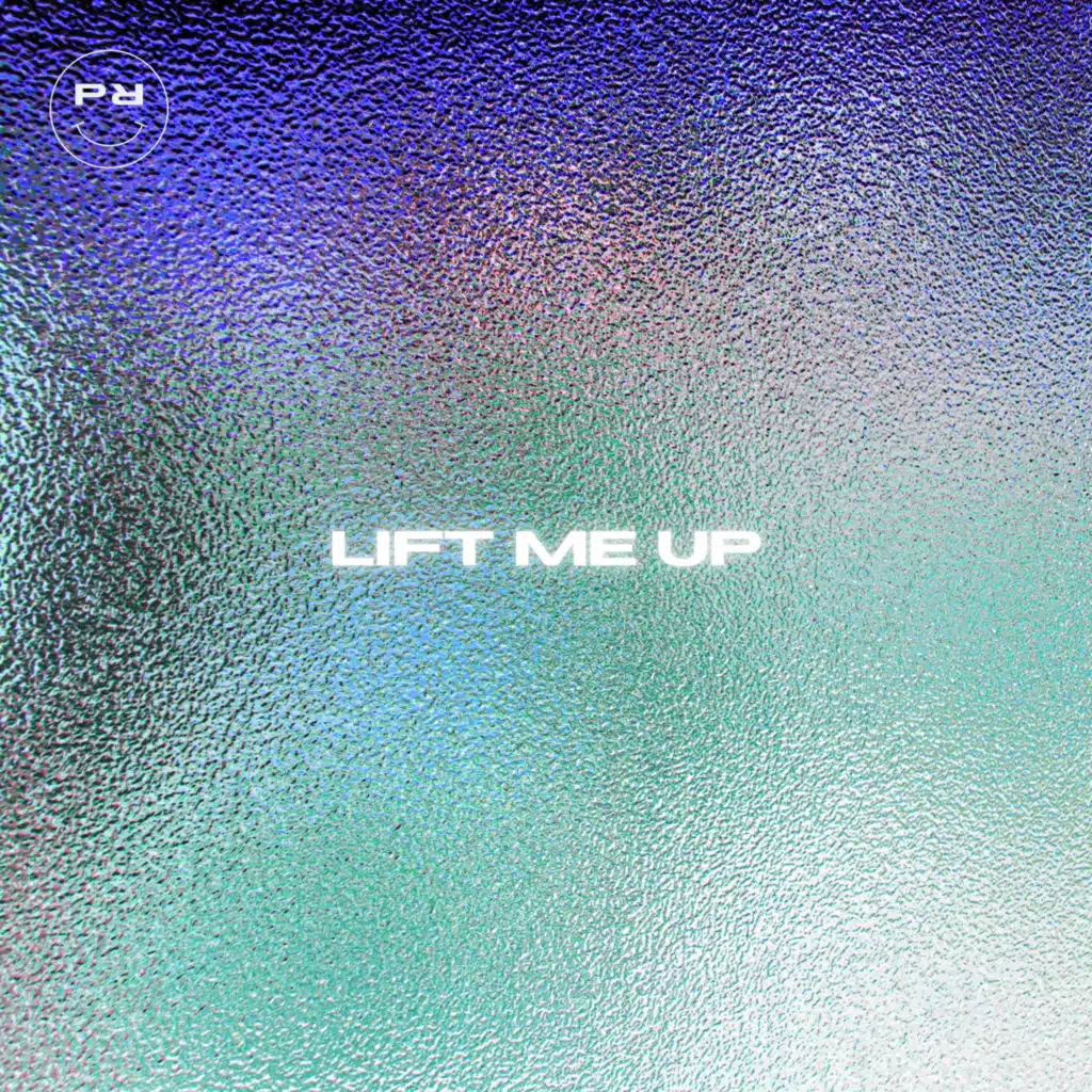 Lift Me Up
