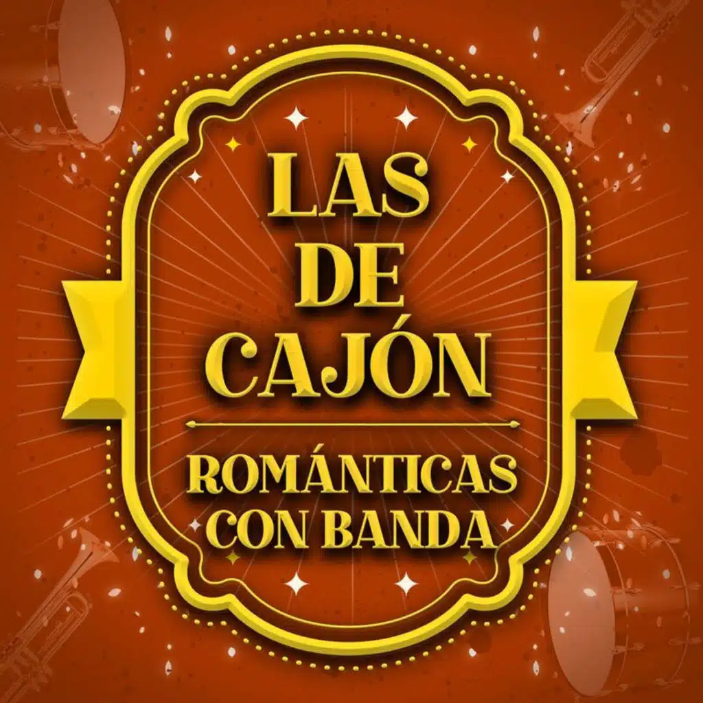 Las De Cajón Románticas Con Banda