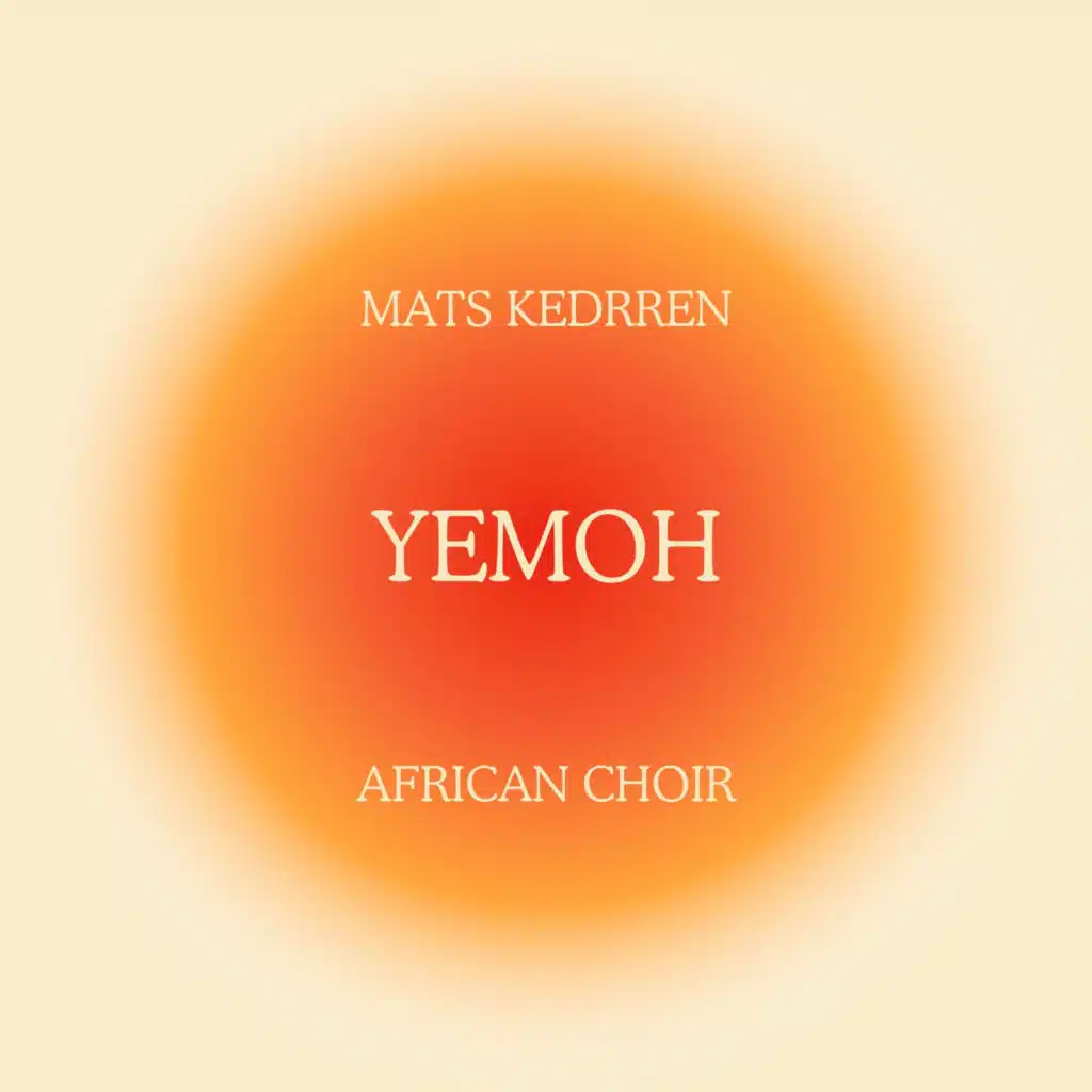Mats Kedrren & African Choir