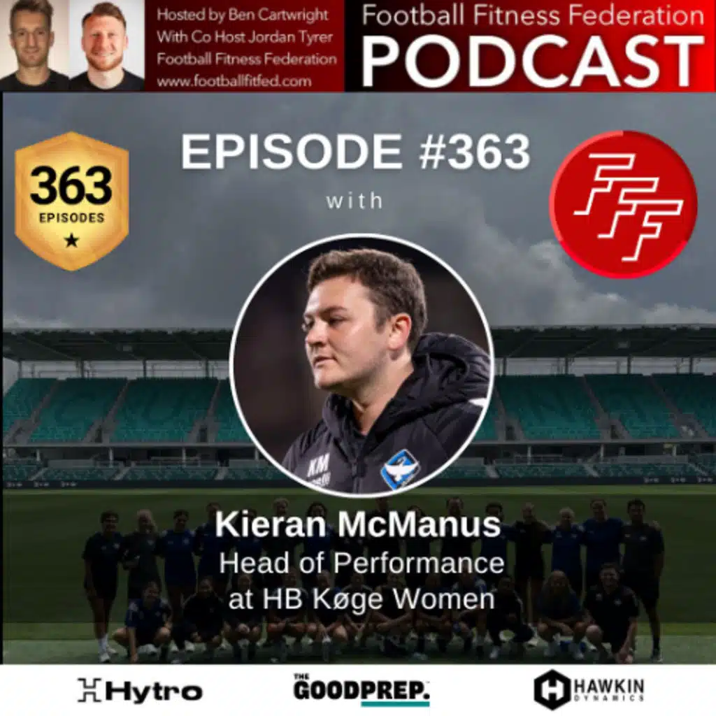 #363 "Keeping Football First" with Kieran McManus