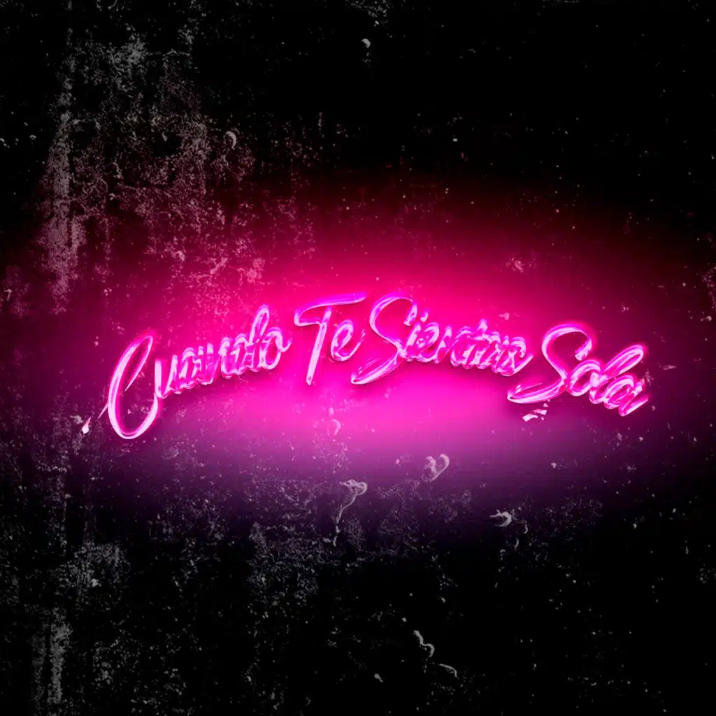 Cuando Te Sientas Sola (feat. Ache & Mc Yael)