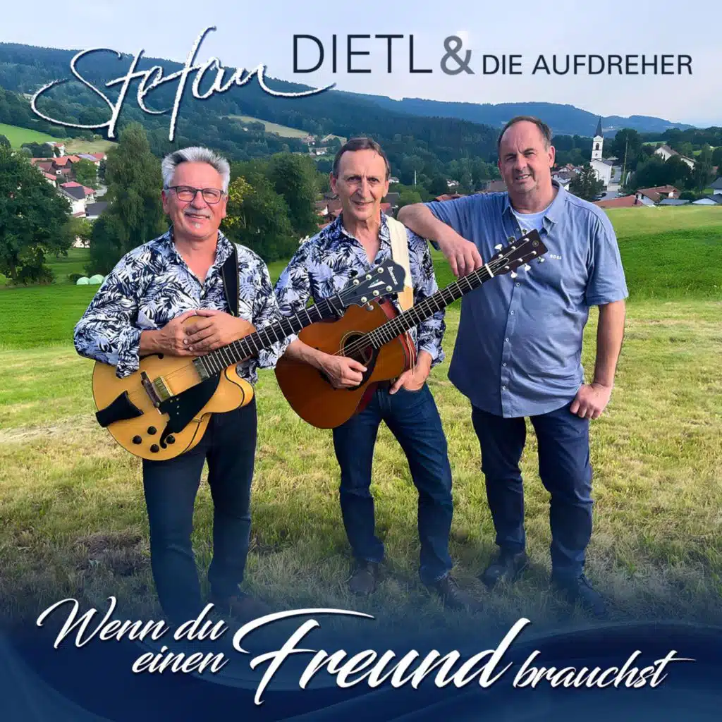 Stefan Dietl & Die Aufdreher