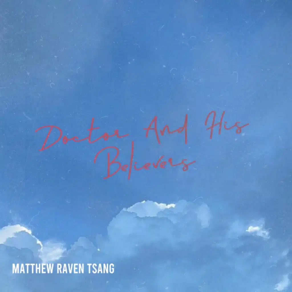 Doctor And His Believers