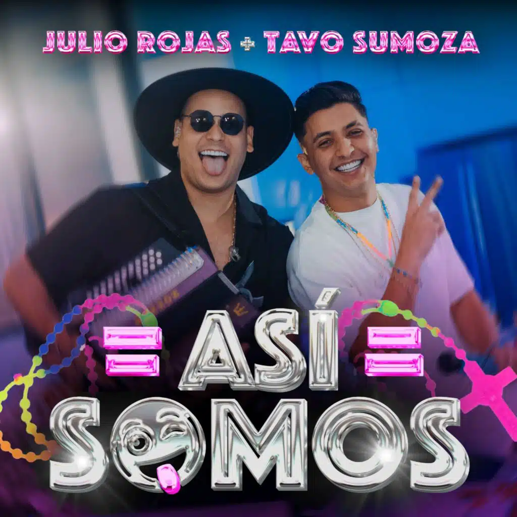 Julio Rojas & Tavo Sumoza