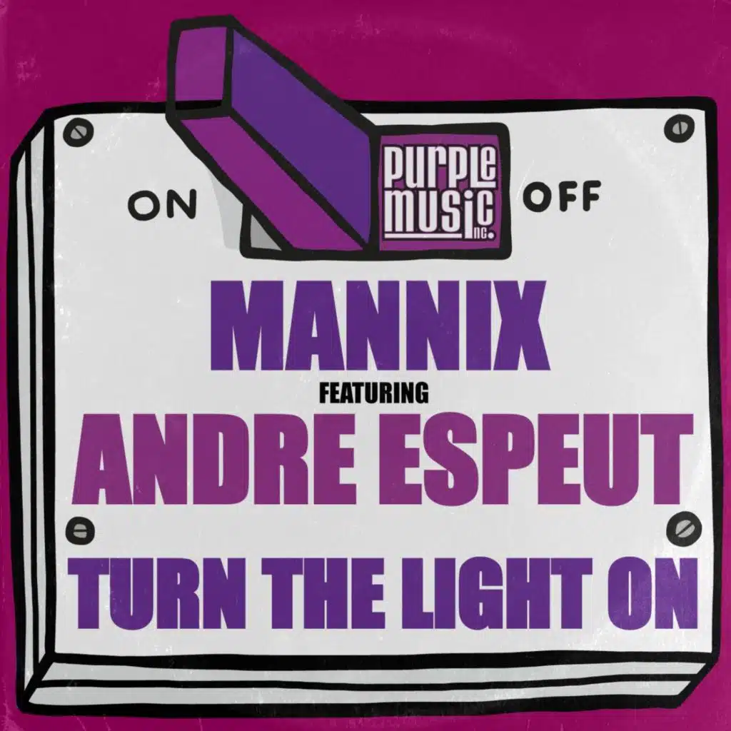 Turn the Light On (Feat. Andre Espeut)