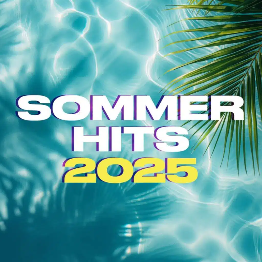 Sommerhits 2025