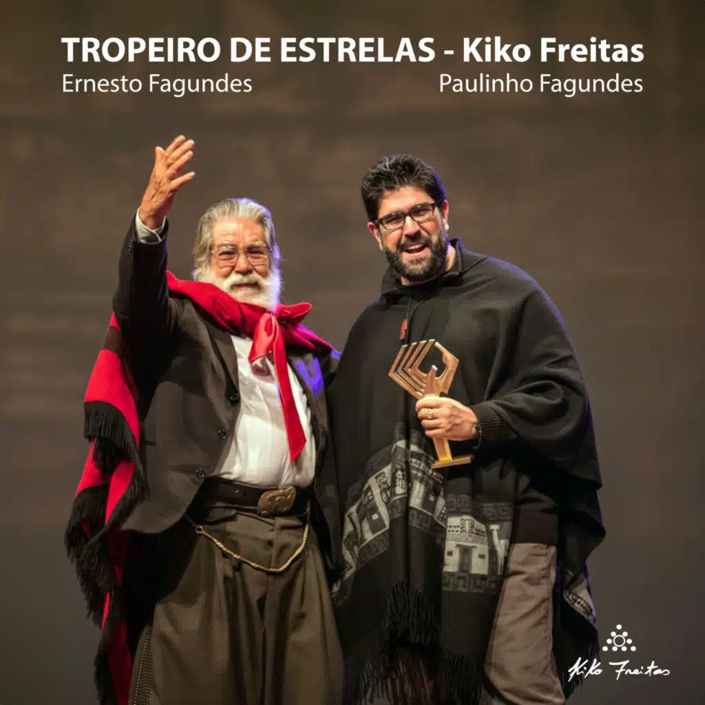 Tropeiro de Estrelas (feat. Ernesto Fagundes & Paulinho Fagundes)