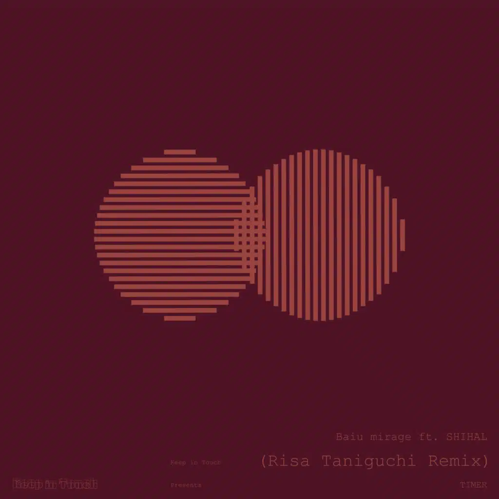 Baiu mirage (Risa Taniguchi Remix)