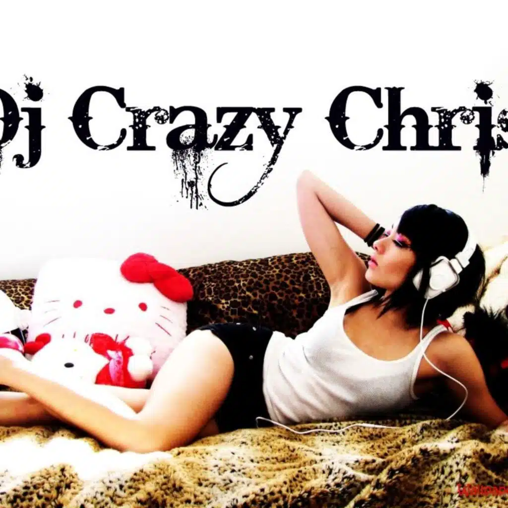 Dj Crazy Chris Vs. Don Omar~Danza Kuduro  (5o5a Mix)