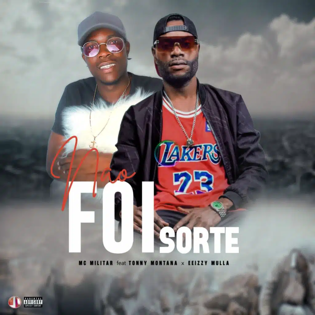 Não Foi Sorte (feat. Tonny Montana & EEIZY MULLA)