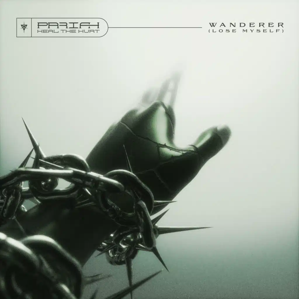 PARIAH & Heal the Hurt