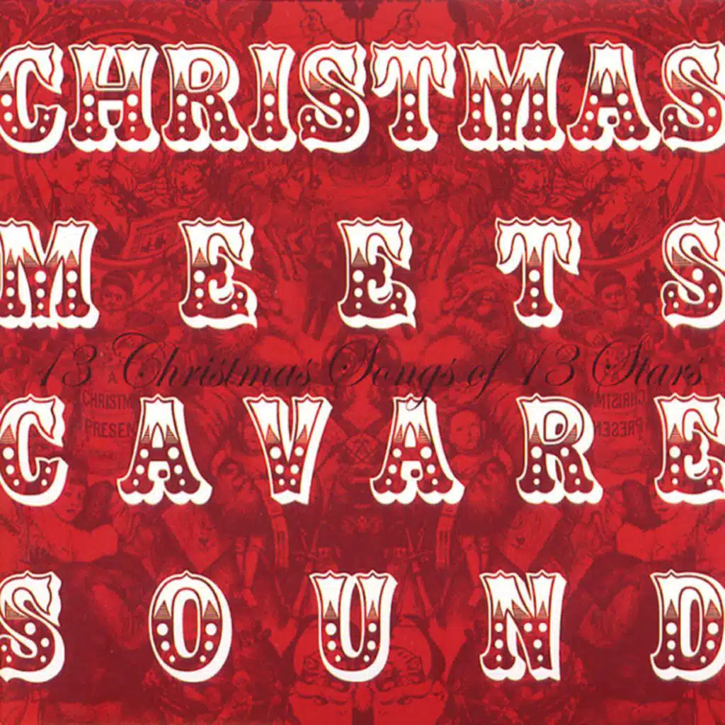Christmas Meets Cavare Sound (13 Christmas Songs Of 13 Stars)