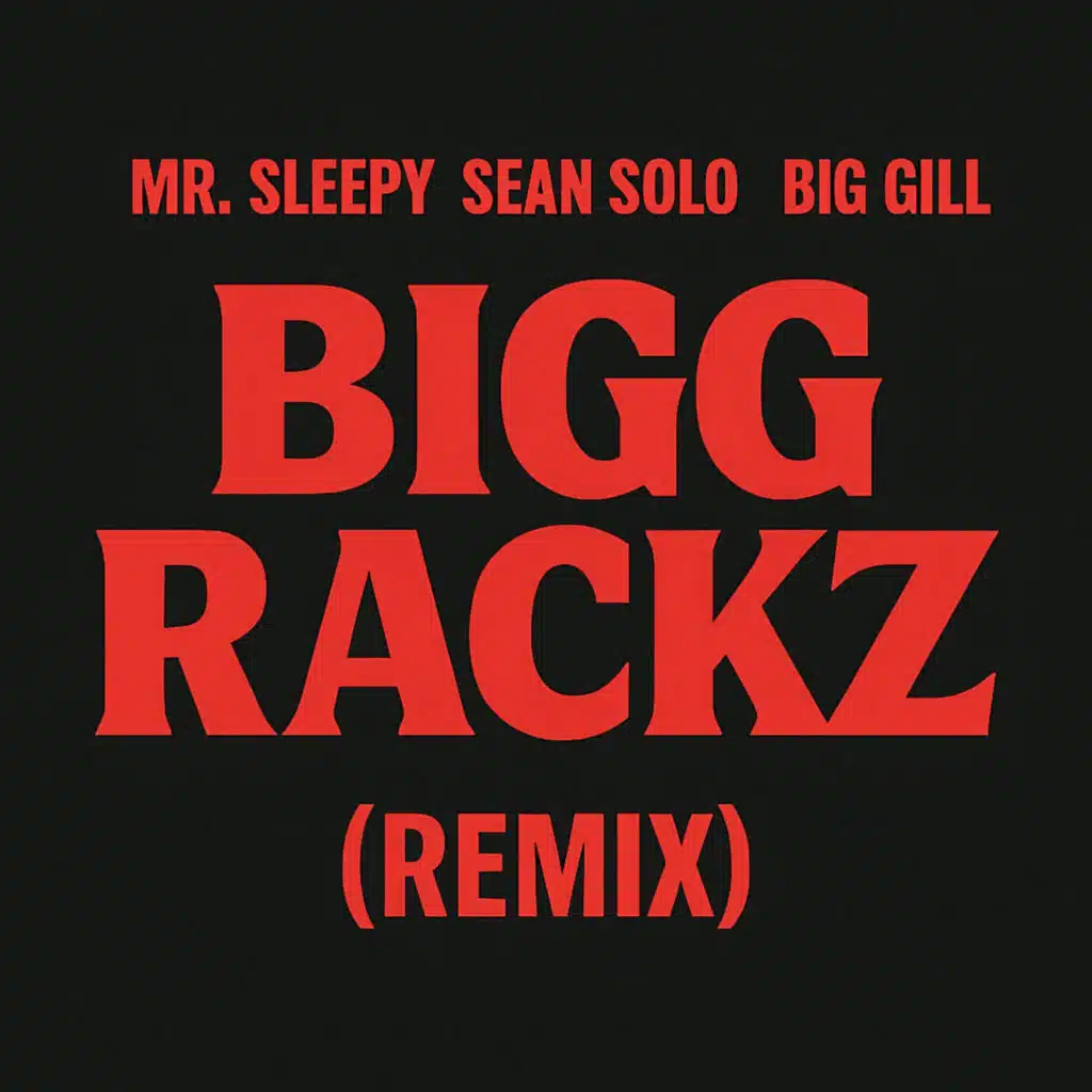 Mr. Sleepy, Sean Solo & Big Gill