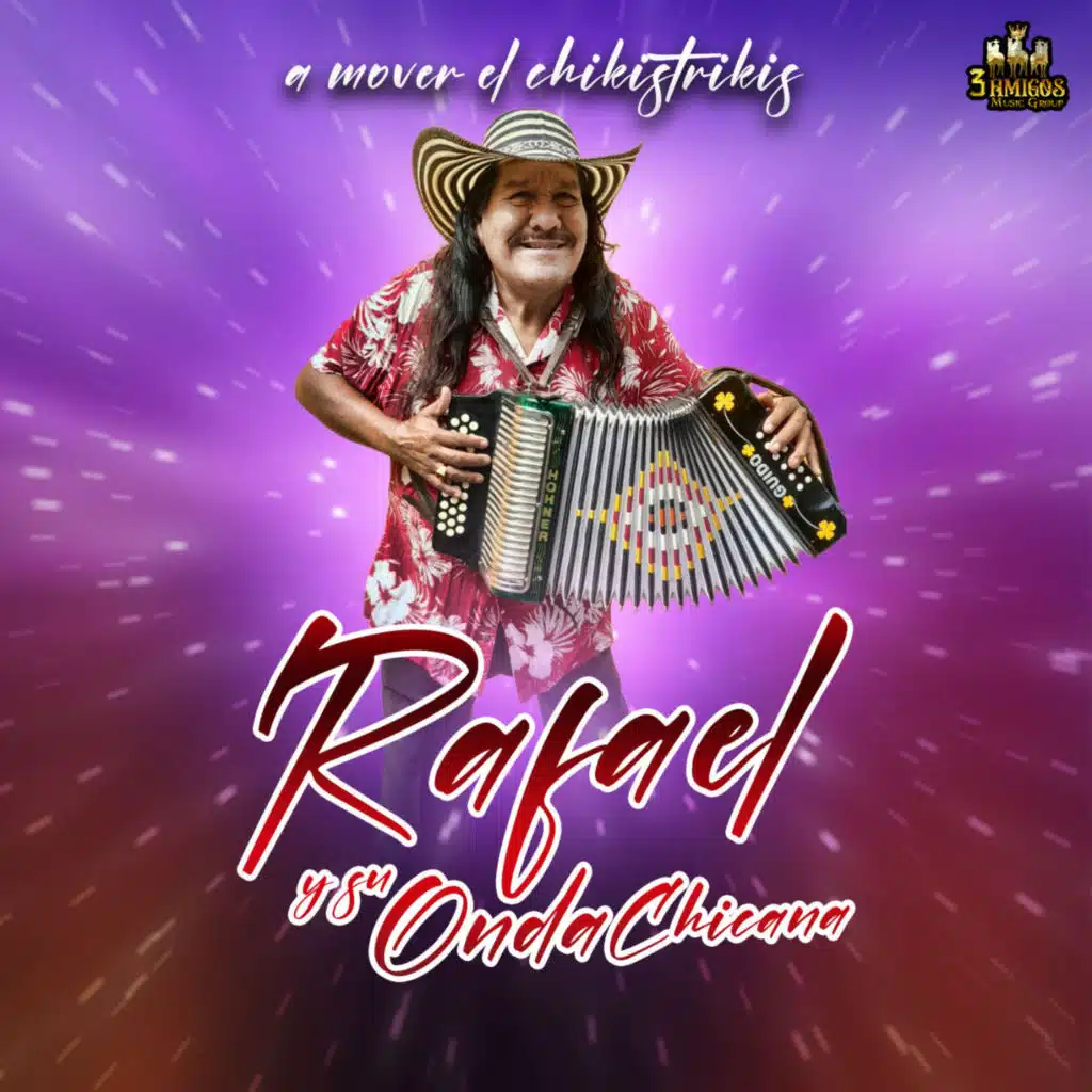 Rafael y Su Onda Chicana