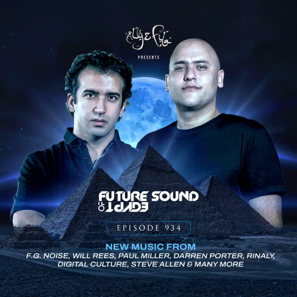 FSOE 934 - Future Sound Of Egypt Episode 934