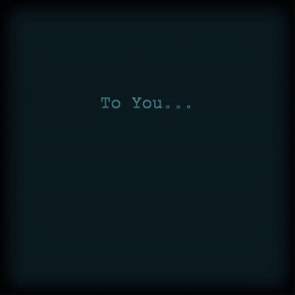 To You…