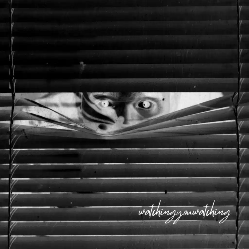 watchingyouwatching