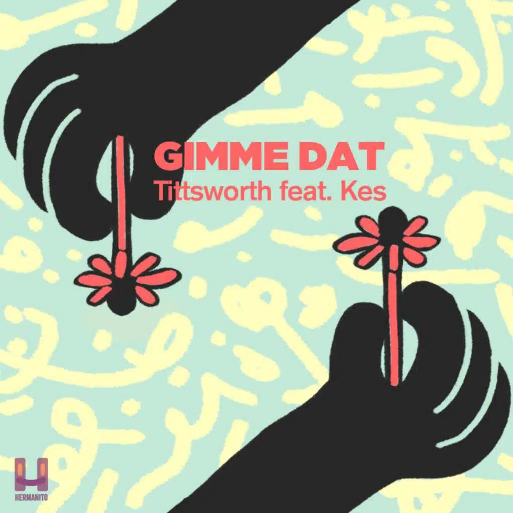 Gimme Dat (Nadastrom Mix)