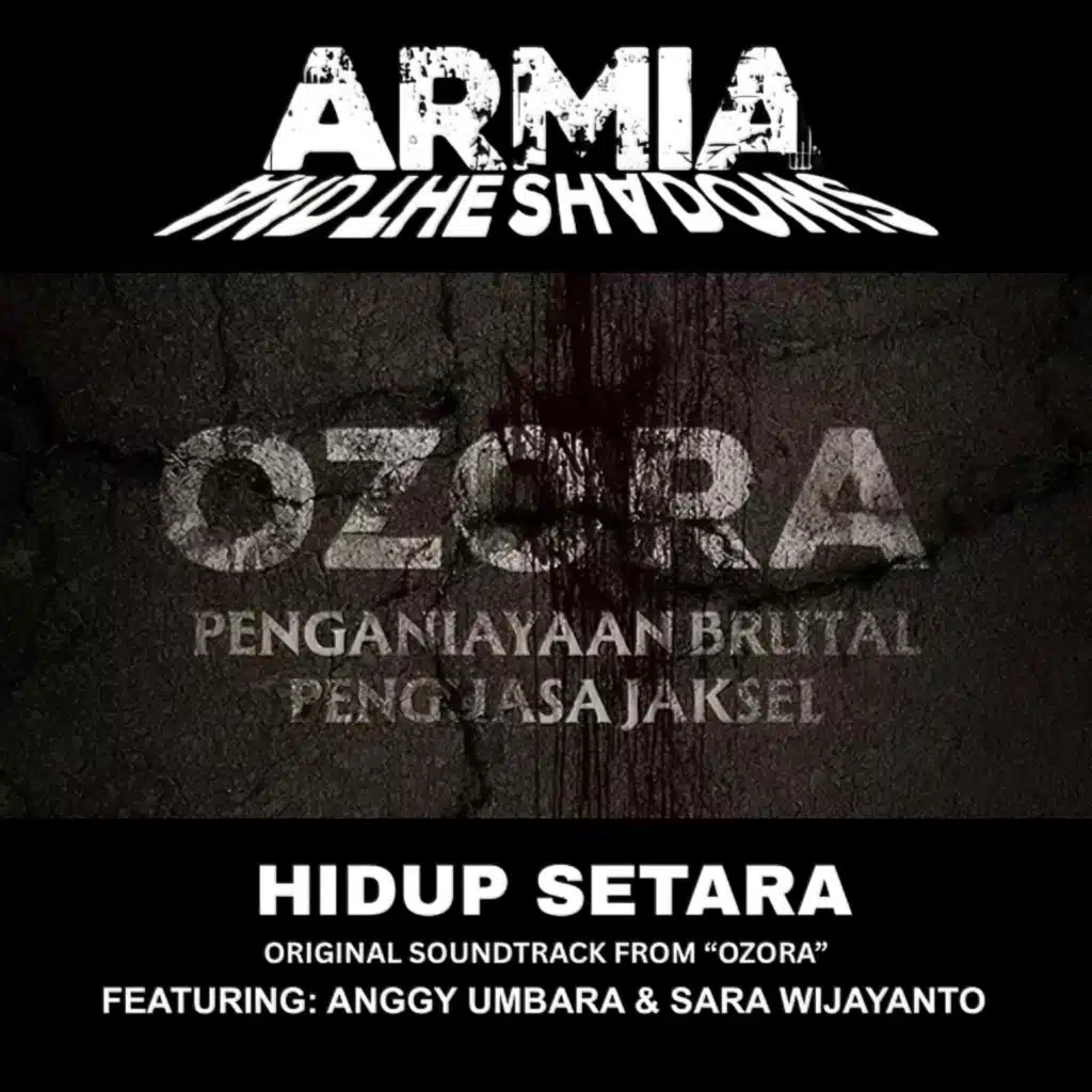 Hidup Setara (From "Ozora") [feat. Sara Wijayanto & Anggy Umbara]