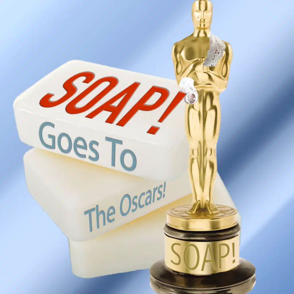 SOAP! Goes To The Oscars! Episode 82: Pygmalion