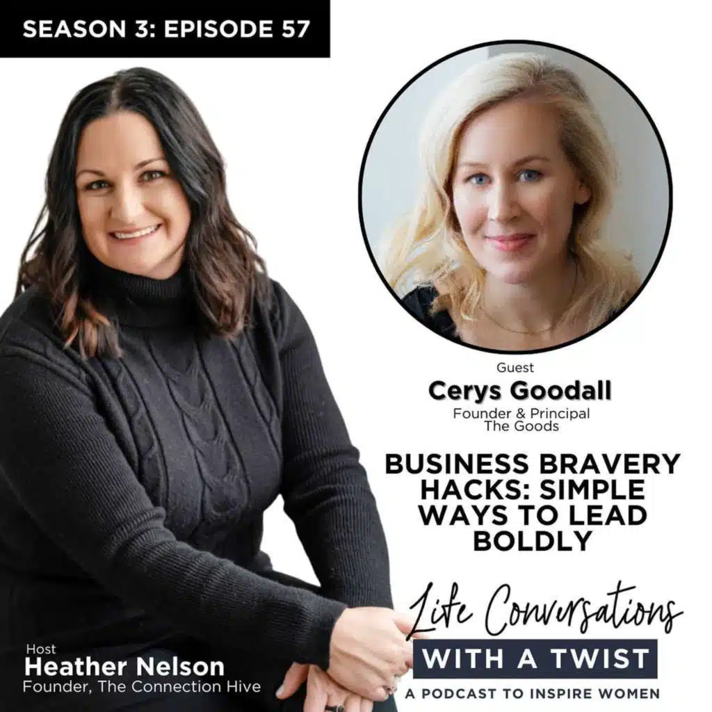 Business Bravery Hacks: Simple Ways to Lead Boldly with Cerys Goodall