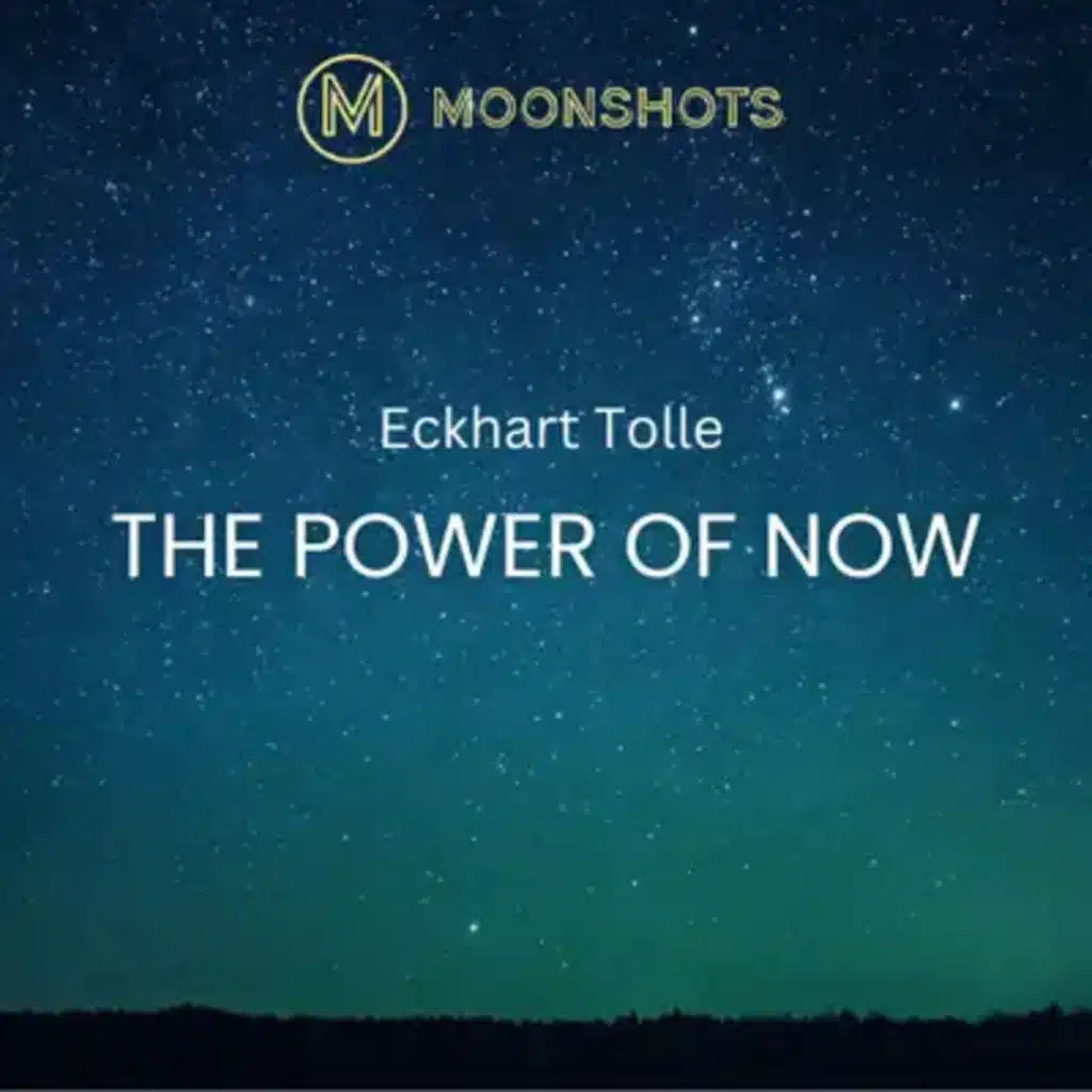 Eckhart Tolle: The Power of Now