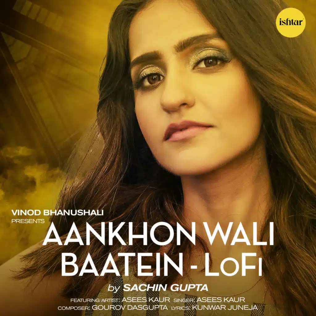 Aankhon Wali Baatein (Lo-Fi) [feat. Sachin Gupta]