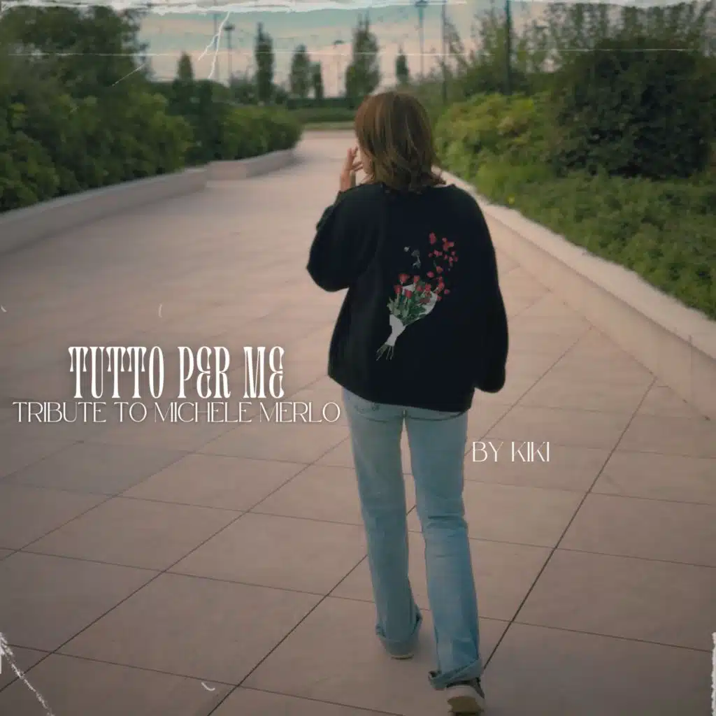 Tutto per me (Tribute to Michele Merlo)