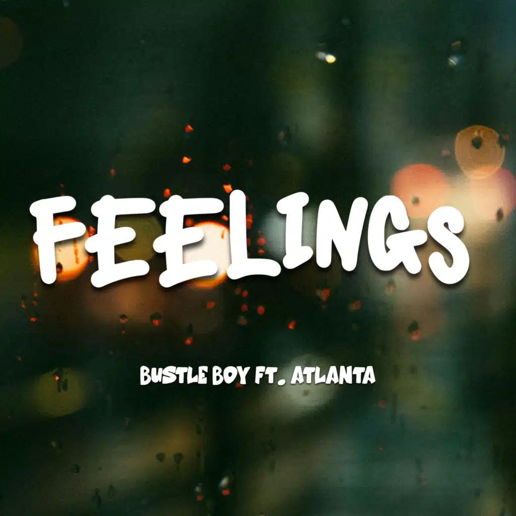 Feelings (feat. Atlanta)