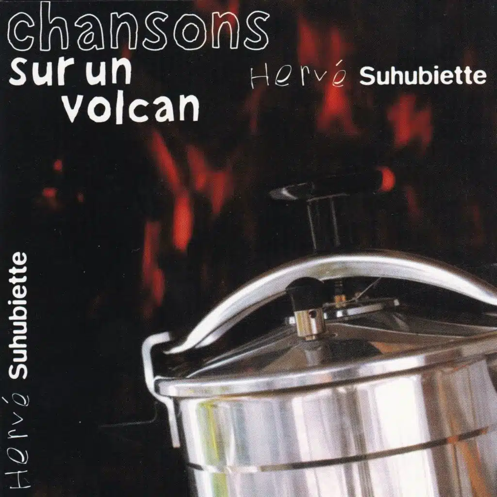 Chansons sur un volcan