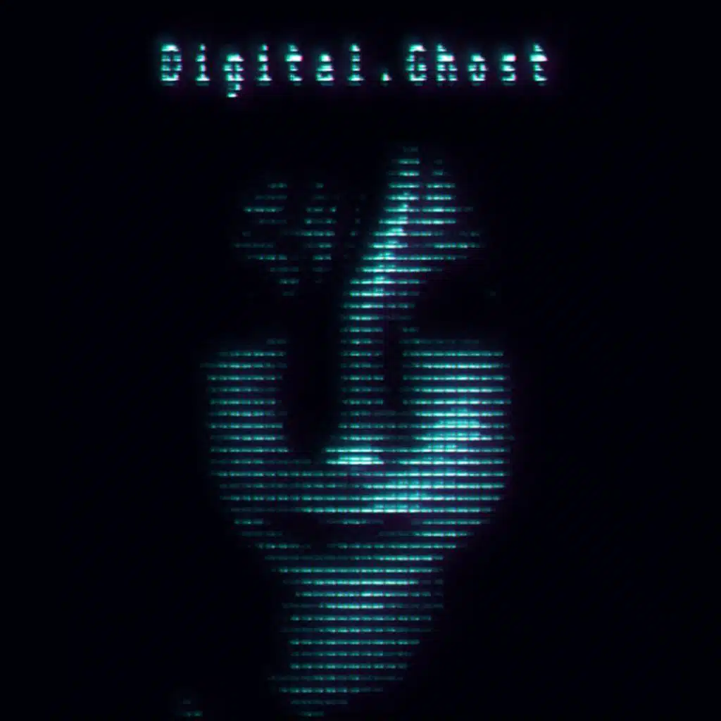 Digital Ghost
