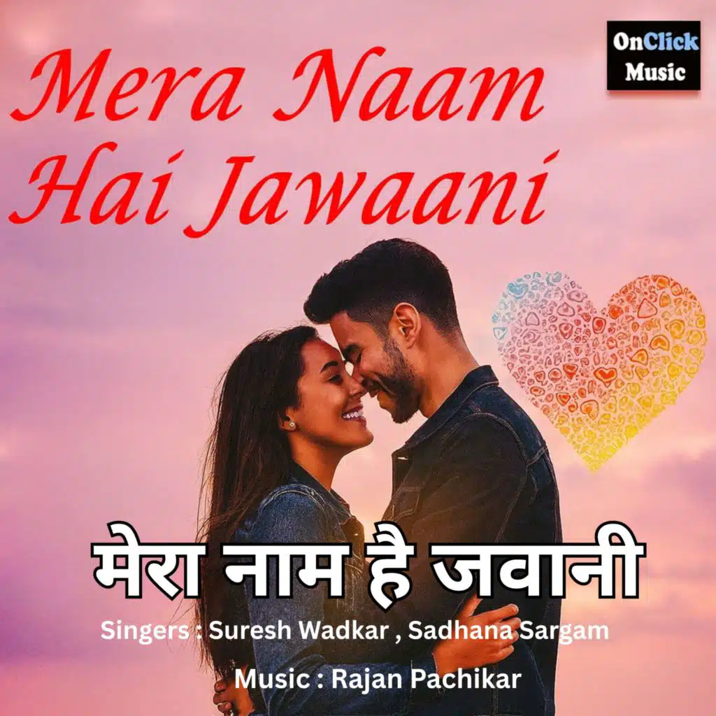 Mera Naam Hai Jawaani