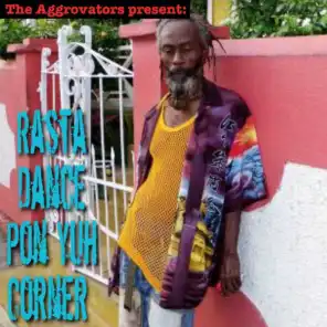 Rasta Dance Pon Yuh Corner