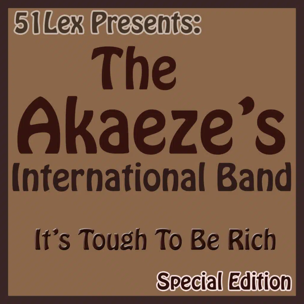 51 Lex Presents: It's Tough To Be Rich (Special Edition)