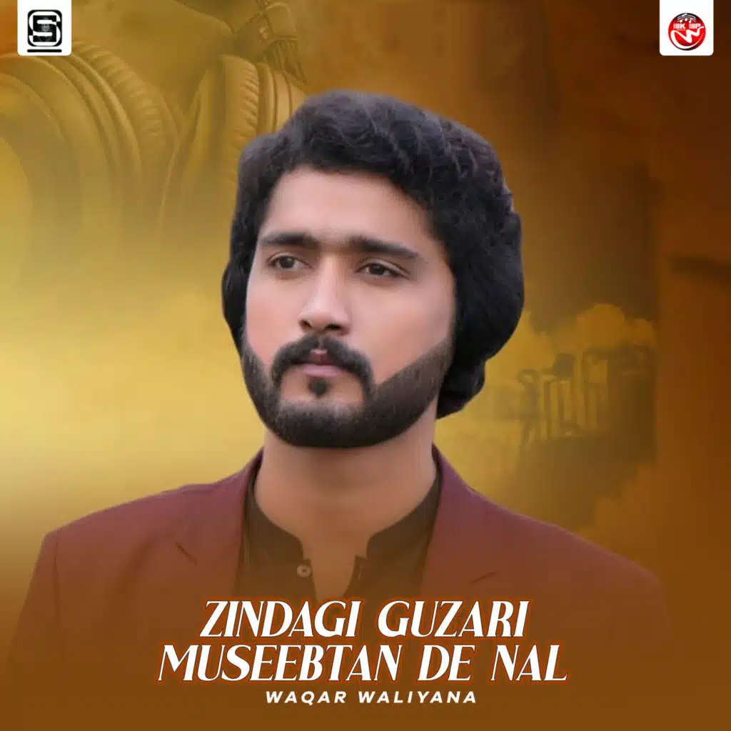 Zindagi Guzari Museebtan De Nal