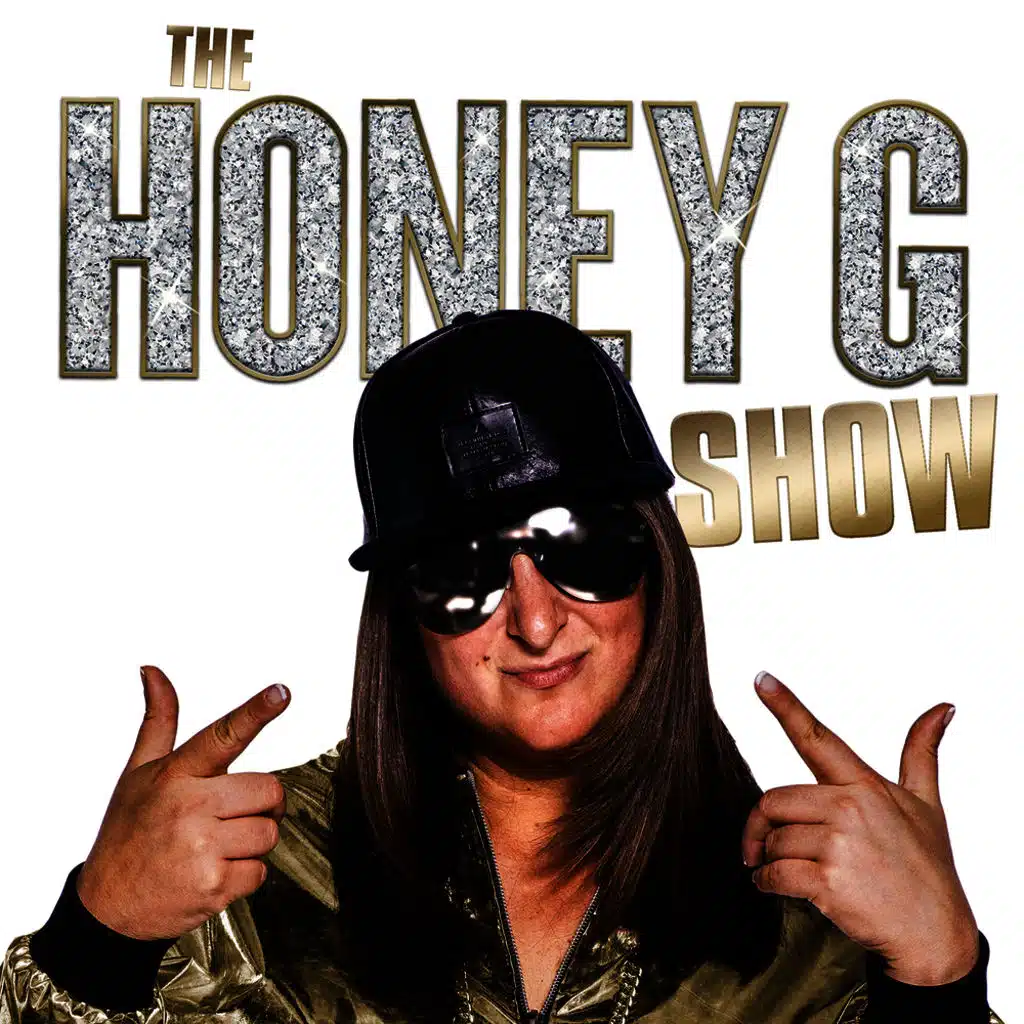 The Honey G Show