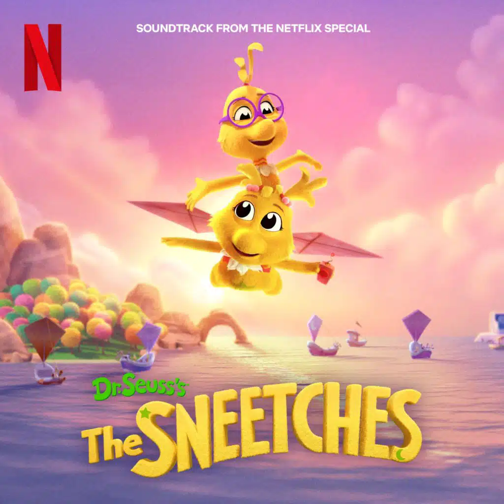 Dr. Seuss's The Sneetches (Soundtrack from the Netflix Special)