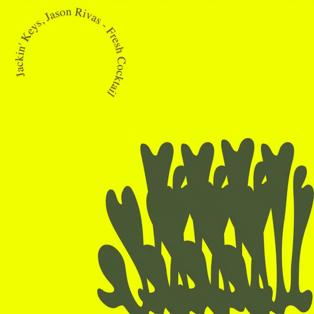 Jackin' Keys & Jason Rivas