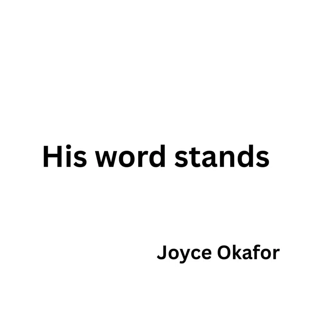 His word stands