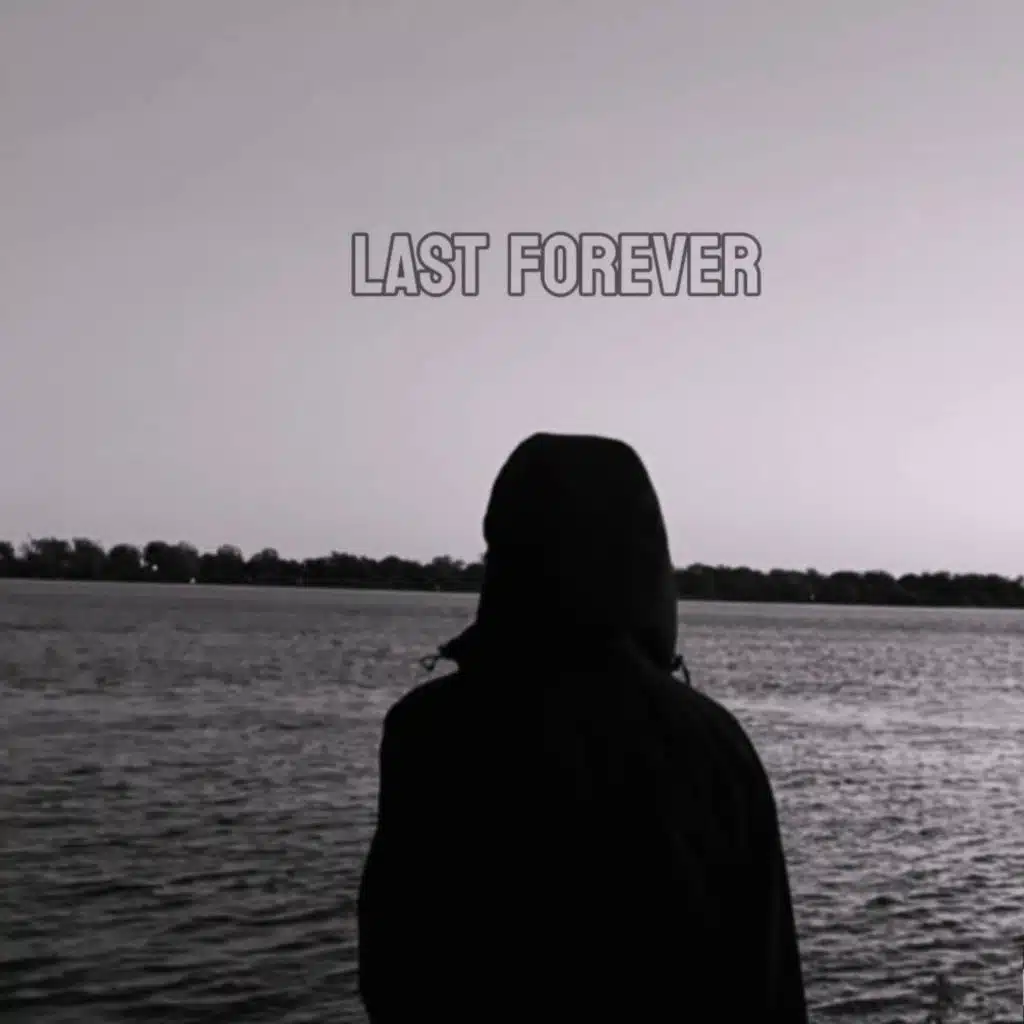 Last Forever