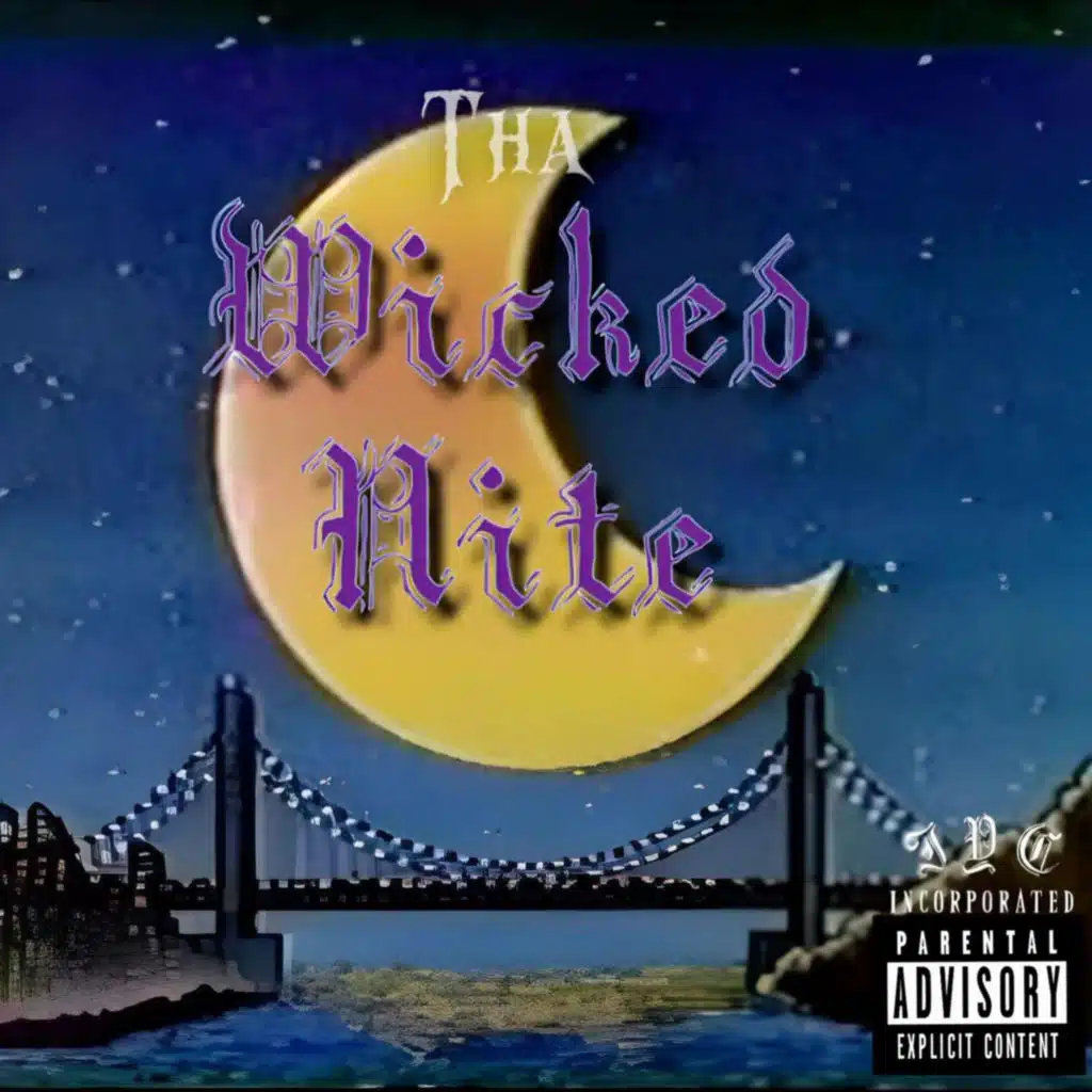 Tha Wicked Nite