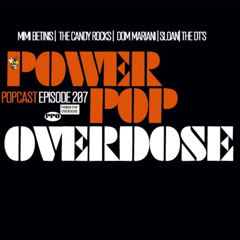 Power Pop Overdose on Mad Wasp Radio 210 09/13/2025