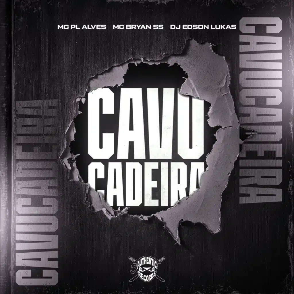 Cavucadeira (feat. Authentic Records)
