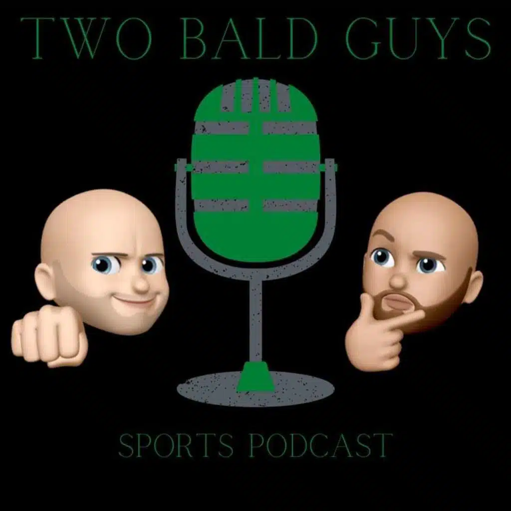 Two Bald Guys Sports Podcast October 23, 2025